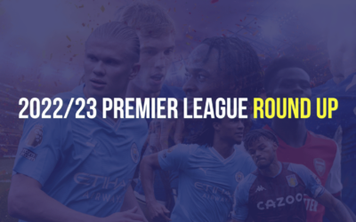 2022 / 23 Premier League Round up