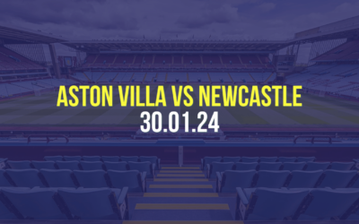 Aston Villa vs Newcastle 30th January