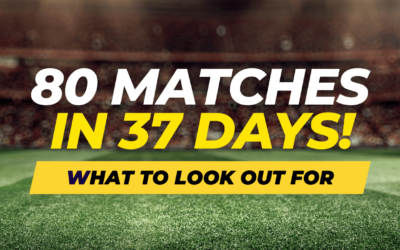 What Matches to Look out with 80 Matches in 37 Days