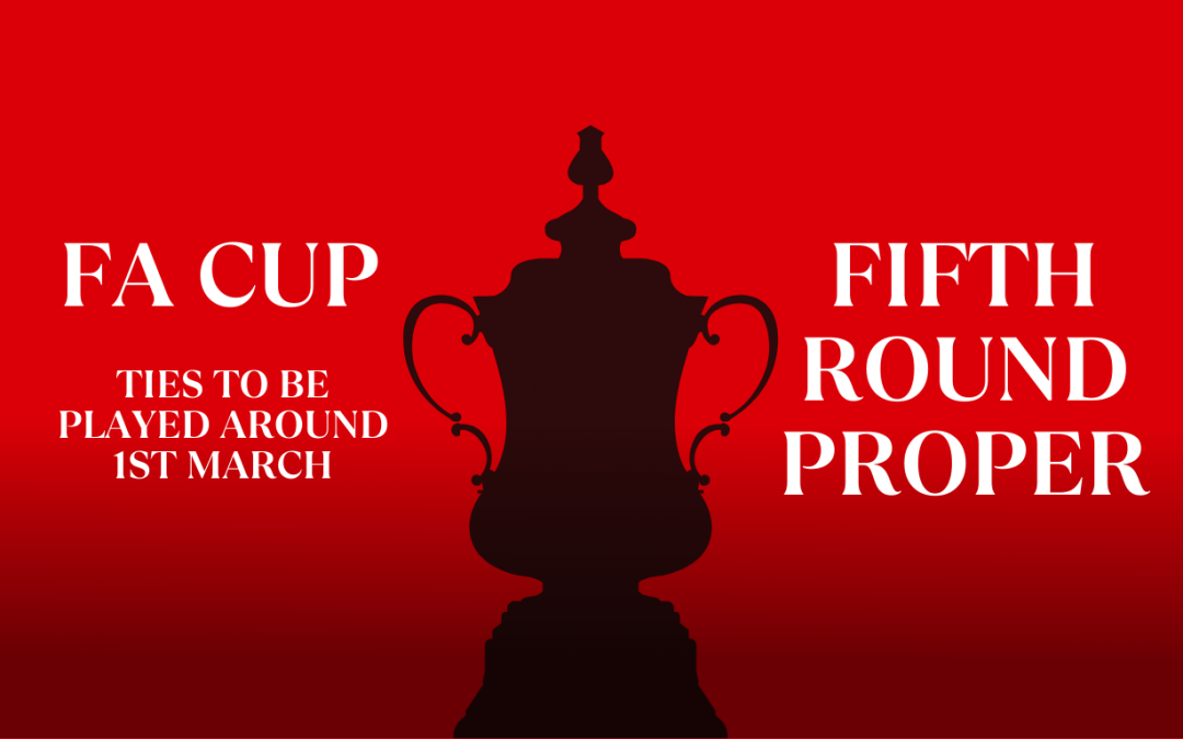 FA Cup Fifth Round Draw Preview